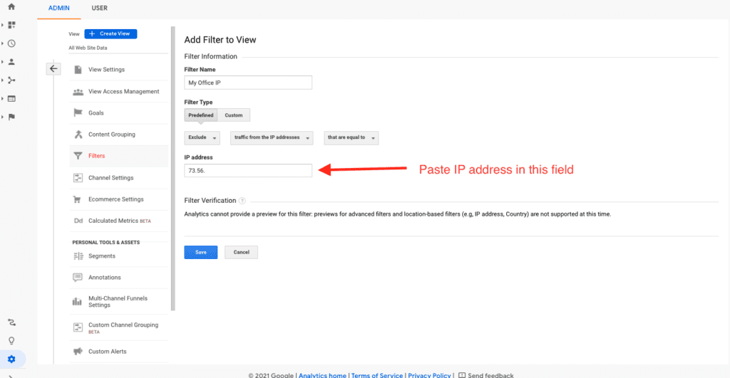 Add your Ip Address to the Ip field Google Analtics