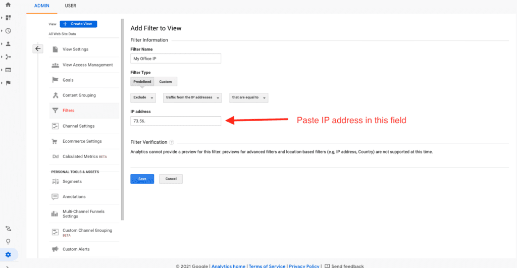 Best way to Exclude IP addresses Google Analytics 7 Add your Ip Address to the Ip field Google Analtics